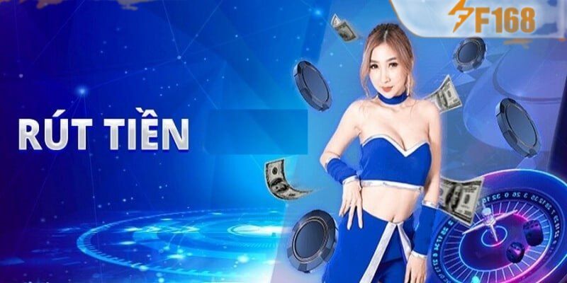 Rút tiền F168 mang đến nhiều lợi ích cho người chơi