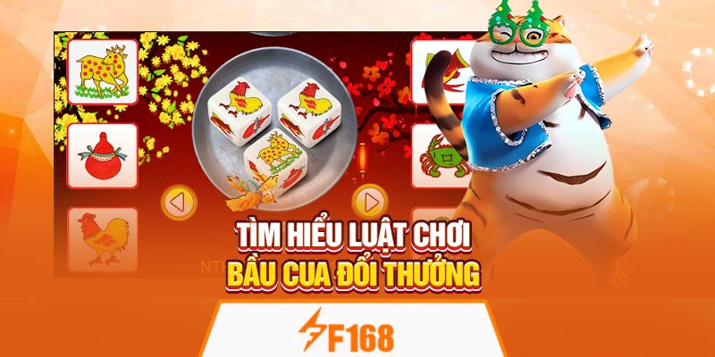 Tìm hiểu luật chơi Bầu Cua Đổi Thưởng